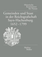 Gemeinden und Staat in der Reichsgrafschaft Sayn-Hachenburg 1652–1799
