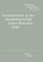 Sozialunruhen in der Standesherrschaft Solms-Braunfels 1848