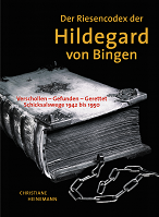 Cover des Buchs von Christiane Heinemann: Der Riesencodex der Hildegard von Bingen