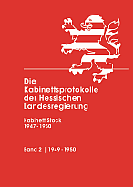 Die Kabinettsprotokolle der Hessischen Landesregierung 1949-1950