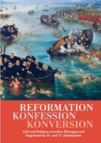 Reformation – Konfession – Konversion